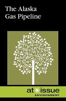 Paperback The Alaska Gas Pipeline Book