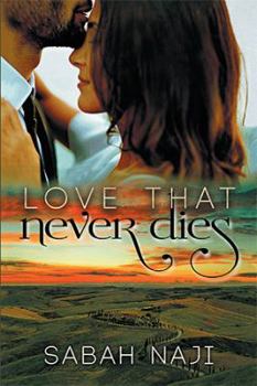 Hardcover Love That Never Dies Book