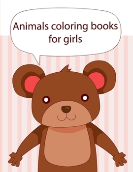 Paperback Animals coloring books for girls: A Funny Coloring Pages, Christmas Book for Animal Lovers for Kids Book