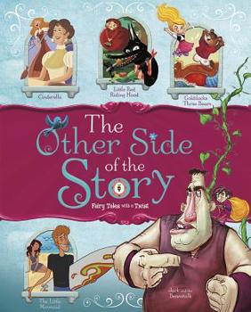 Paperback The Other Side of the Story: Fairy Tales with a Twist Book