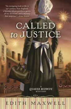 Called to Justice - Book #2 of the Quaker Midwife Mystery