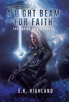 Hardcover A Light Beam for Faith: The Making of A Restorer Book