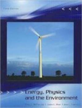 Paperback Energy, Physics and the Environment Book