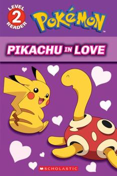 Paperback Pikachu in Love (Pok?mon: Scholastic Reader, Level 2) Book