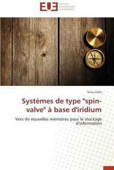 Paperback Systèmes de Type "spin-Valve" À Base d'Iridium [French] Book