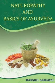 Paperback Naturopathy and Basics of Ayurveda Book