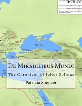 Paperback De Mirabilibus Mundi: The Chronicon of Julius Solinus Book