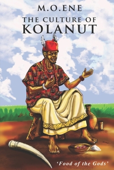 Paperback The Culture of Kolanut Book