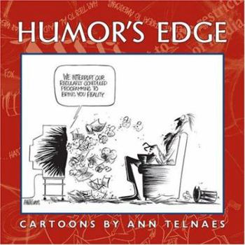 Hardcover Humor's Edge: Cartoons by Ann Telnaes Book