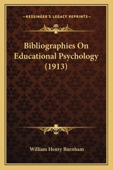 Paperback Bibliographies On Educational Psychology (1913) Book