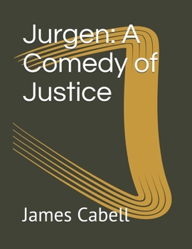 Paperback Jurgen: A Comedy of Justice Book