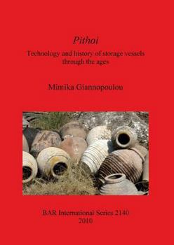 Paperback Pithoi: Technology and history of storage vessels through the ages Book