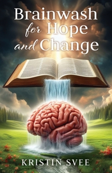 Paperback Brainwash for Hope and Change Book