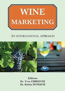 Paperback Wine Marketing: An International Approach Book