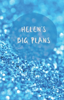 Helen's Big Plans  | Notebook/Journal/Diary/Planner/To do | Personalised Girl/Women's Gift | Ideal Present | 100 lined pages (Blue glitter)