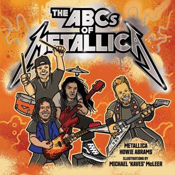 Hardcover The ABCs of Metallica Book