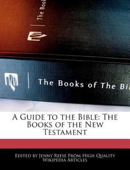 Paperback A Guide to the Bible: An Analysis of the Books of the New Testament Book