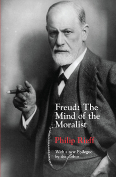 Paperback Freud: The Mind of the Moralist Book