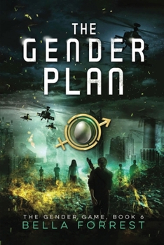 Paperback The Gender Plan: The Gender Game Book 6 Book