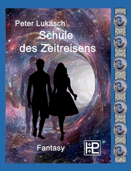 Paperback Schule des Zeitreisens [German] Book