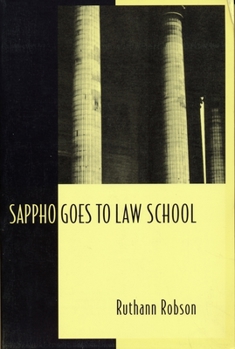 Paperback Sappho Goes to Law School: Fragments in Lesbian Legal Theory Book