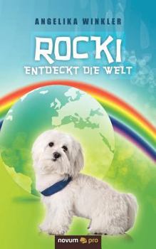 Paperback Rocki entdeckt die Welt (German Edition) [German] Book