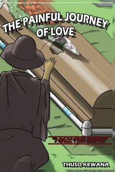 Paperback The Painful Journey of Love Book