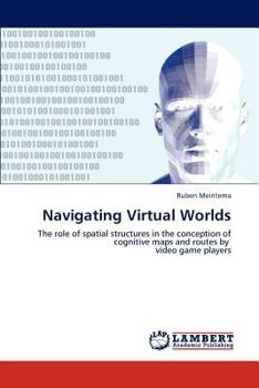 Paperback Navigating Virtual Worlds Book