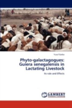Paperback Phyto-Galactagogues: Guiera Senegalensis in Lactating Livestock Book