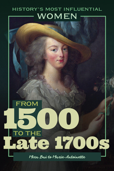 Paperback From 1500 to the Late 1700s--Mira Bai to Marie-Antoinette Book