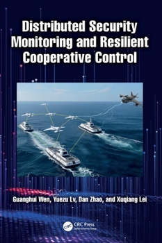 Hardcover Distributed Security Monitoring and Resilient Cooperative Control Book