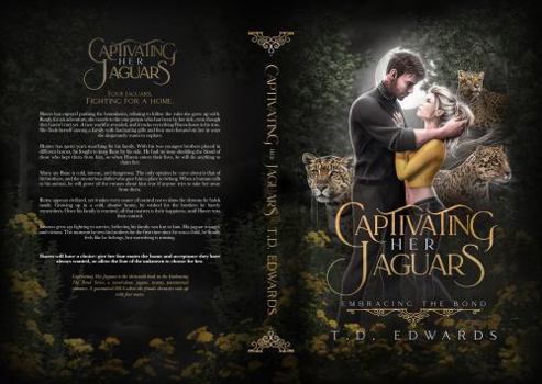 Captivating Her Jaguars: Embracing The Bond - Book #13 of the Embracing The Bond