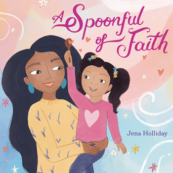 Hardcover A Spoonful of Faith Book