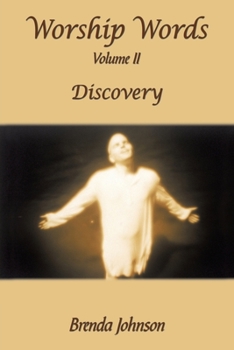 Paperback Worship Words: Volume Ii: Discovery Book