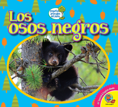Library Binding Los Osos Negros [Spanish] Book