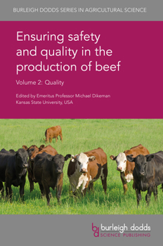 Hardcover Ensuring Safety and Quality in the Production of Beef Volume 2: Quality Book