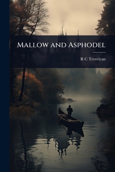 Mallow and Asphodel