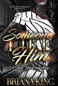 Paperback Someone Like Him: A New York Love Story Book