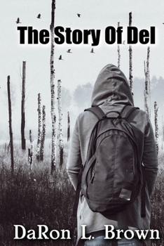 Paperback The Story Of Del Book