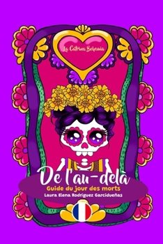 De l'au-delà: Guide du jour des morts