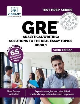 Paperback GRE Analytical Writing: Solutions to the Real Essay Topics - Book 1 (Sixth Edition) Book