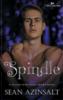 Paperback Spindle: A Fallen Fairytales Dark MM Romance Book