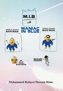 Hardcover Maniac in Blue (M.I.B.) Book