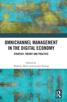 Strategic Omnichannel Management: Data, Analytics and Insights