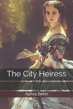 Paperback The City Heiress Book