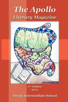 Paperback The Apollo Literary Magazine 2012 Book
