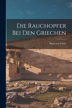 Paperback Die Rauchopfer bei den Griechen [German] Book