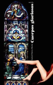 Paperback Cuerpos gloriosos [Spanish] Book