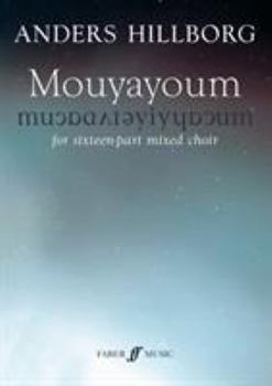 Paperback Mouyayoum: 16-Part Mixed Choir, Score Book