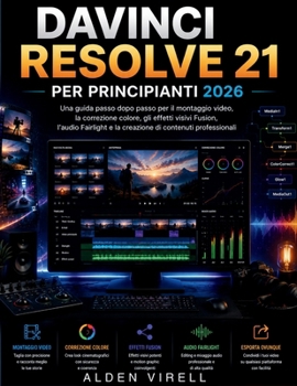 Paperback DaVinci Resolve 21 per principianti 2026 [Italian] Book
